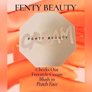 NWOB Fenty Cheeks Out Freestyle Cream Blush In PEACH FACE by Rhianna